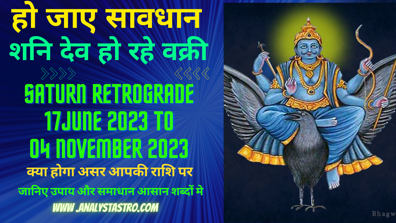 Saturn Retrograde From June 2023 Effects On All Zodiac.
